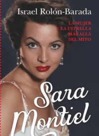 Sara Montiel: la mujer y la estrella más allá del mito